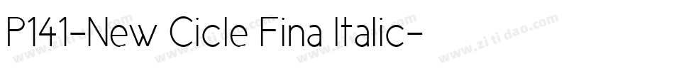 P141-New Cicle Fina Italic字体转换